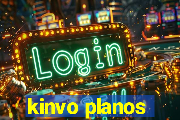 kinvo planos